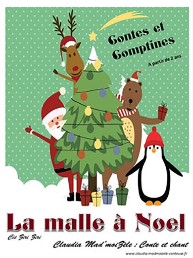 Festivités de l&#039;Ours : Spectacle &quot;La malle à Noël&quot; par Claudia Mad&#039;moiZèle